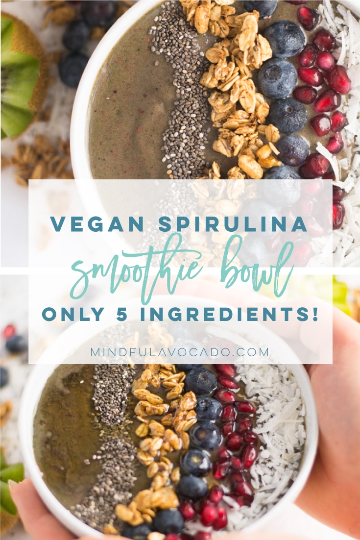 Spirulina smoothie bowls is the BEST breakfast recipe! So easy to make, vegan and healthy! #vegan #vegetarian #healthy #cleaneating #breakfast #smoothiebowl #detox | mindfulavocado