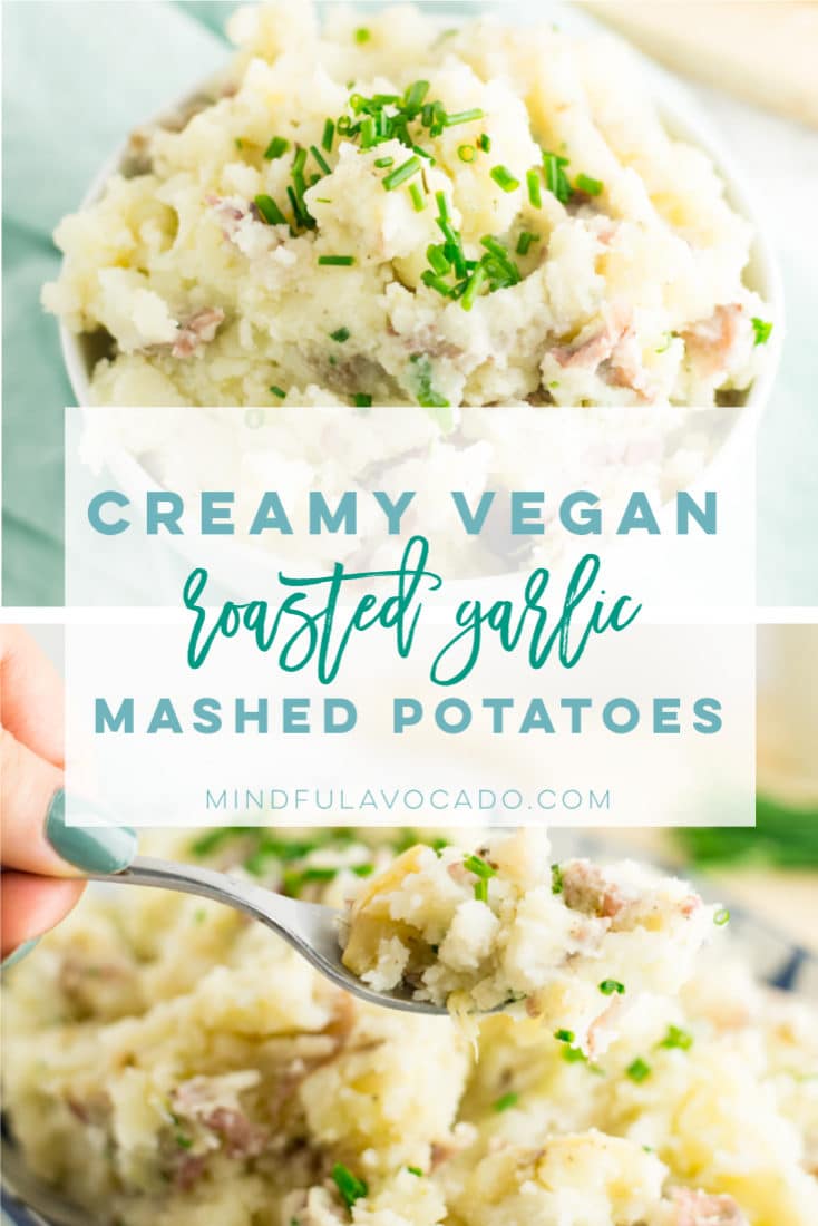 The Ultimate Vegan Roasted Garlic Mashed Potatoes | Mindful Avocado