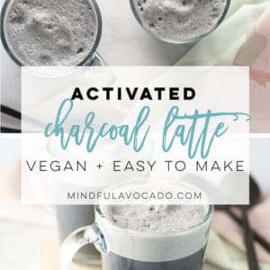This vegan activate charcoal latte recipe is so easy to make and packed with health benefits! Learn how to make this black beverage! #vegan #detox #healthy #charcoal #cleaneating #latte - mindfulavocado