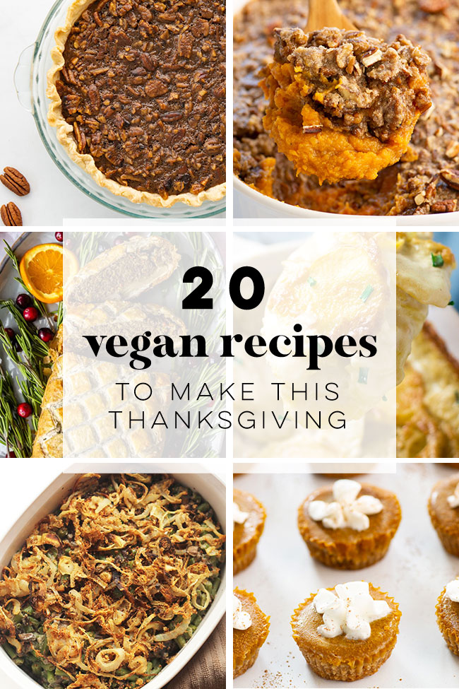 20 Vegan Recipes to Make this Thanksgiving | Mindful Avocado