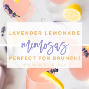 When life hands you lemons, make lavender lemonade mimosas! Champagne, lemonade, and a homemade lavender simple syrup are all you need to make this mimosa recipe #mimosas #mimosarecipe #summermimosa | Mindful Avocado