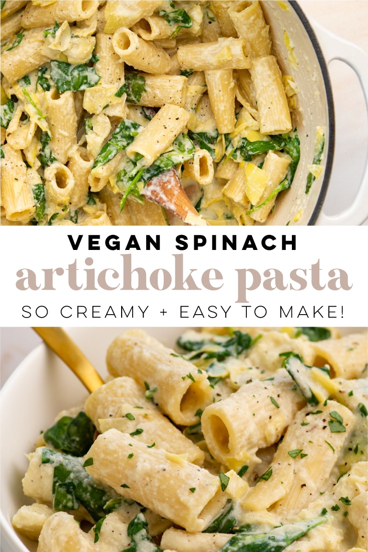 Vegan Spinach Artichoke Pasta - Mindful Avocado