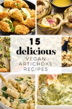 15 Vegan Artichoke Recipes - Mindful Avocado